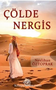 Çölde Nergis - Neslihan Öztoprak