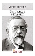 Üç Tarz-ı Siyaset