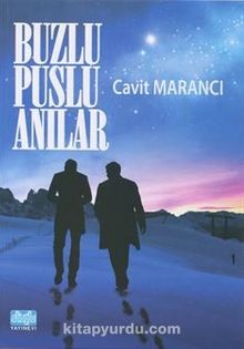 Buzlu Puslu Anılar - Cavit Marancı