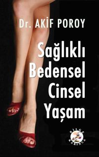Sağlıklı Bedensel Cinsel Yaşam
