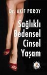 Sağlıklı Bedensel Cinsel Yaşam