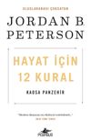 Hayat İ&ccedil;in 12 Kural: Kaosa Panzehir