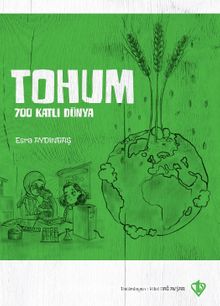 Tohum 700 Katlı Dünya - Esra Aydınbaş