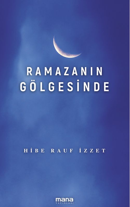 Ramazanın Gölgesinde