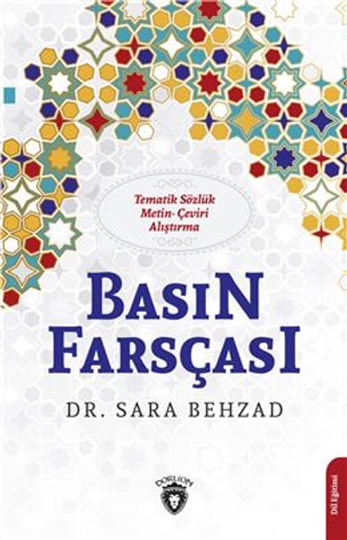 Basın Farsçası & Tematik Sözlük-Metin-Çeviri-Alıştırma