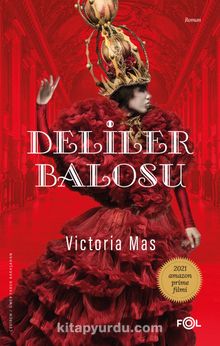 Deliler Balosu - Victoria Mas