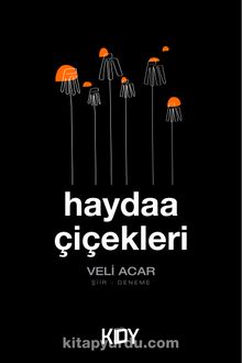 Haydaa Çiçekleri - Veli Acar