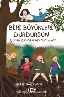 Biri Büyükleri Durdursun - Perihan Akgöz