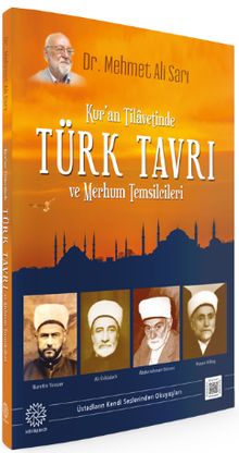 Kur'an Tilavetinde Türk Tavrı ve Merhum Temsilcileri