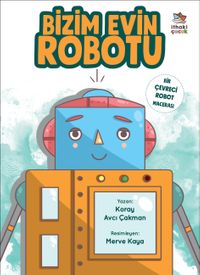 Bizim Evin Robotu 
