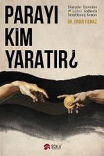 Parayı Kim Yaratır?