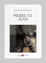 Pierre ve Jean (Cep Boy) (Tam Metin)