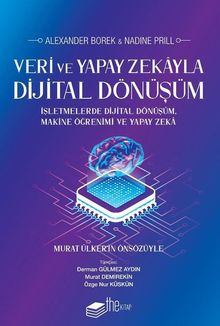Veri ve Yapay Zekayla Dijital Dönüşüm