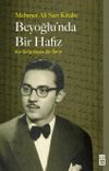 Beyoğlu'nda Bir Hafız & Kur'an'la Ge&ccedil;en Bir &Ouml;m&uuml;r