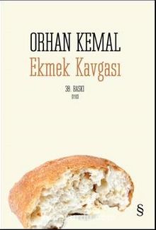 Ekmek Kavgası - Orhan Kemal