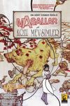 Masallar Cilt: 5 K&ouml;t&uuml; Mevsimler