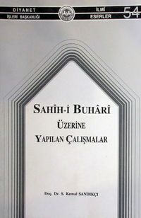 Sahih-i Buhari Üzerine Yapılan Çalışmalar (3-C-21)