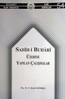 Sahih-i Buhari Üzerine Yapılan Çalışmalar (3-C-21)