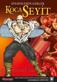 Çanakkale Destanı 4 - Koca Seyit