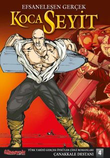 Çanakkale Destanı 4 - Koca Seyit