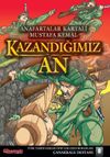 Kazandığımız An / &Ccedil;anakkale Destanı 8