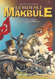 Ege’nin Kınalı Efesi Gördesli Makbule - Kolektif