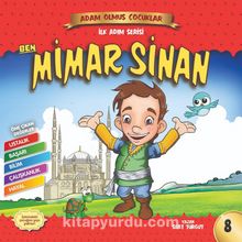 Ben Mimar Sinan / Adam Olmuş Çocuklar 8 - Serhat Filiz