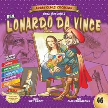 Ben Leonardo Da Vinci Dünya Adam Olmuş Çocuklar 46