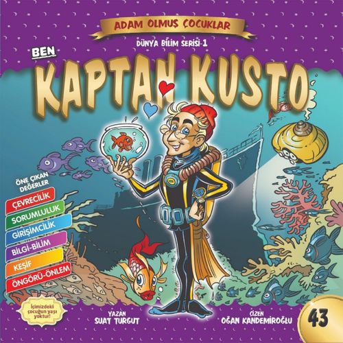 Ben Kaptan Kusto Dünya Adam Olmuş Çocuklar 43