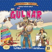Ben Gülnar Hatun / Adam Olmuş Çocuklar Serisi 39 - Suat Turgut