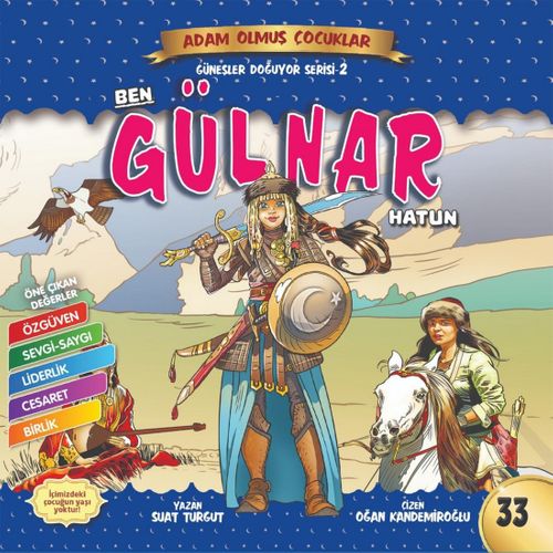  Ben Gülnar Hatun / Adam Olmuş Çocuklar Serisi 39