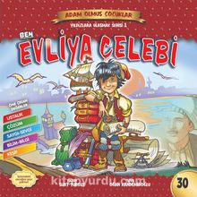 Ben Evliya Çelebi / Adam Olmuş Çocuklar Serisi 34 - Suat Turgut