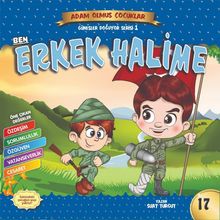 Ben Erkek Halime / Adam Olmuş Çocuklar Serisi 17 