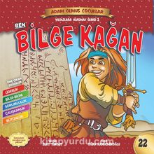 Ben Bilge Kağan / Adam Olmuş Çocuklar Serisi 26 - Suat Turgut