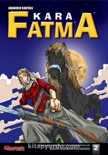 Anadolu Kartalı Kara Fatma / Kadın Kahramanlarımız 2 - Suat Turgut