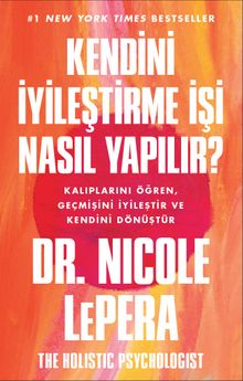 Kendini İyileştirme İşi Nasıl Yapılır?
