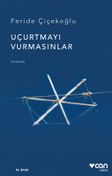 Uçurtmayı Vurmasınlar (Ciltsiz)