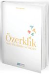 &Ouml;zerklik & Yerel Y&ouml;netimler ve T&uuml;rkiye