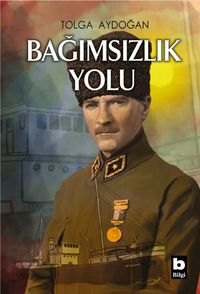 Bağımsızlık Yolu