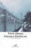 Türk - Alman Göçmen Edebiyatı