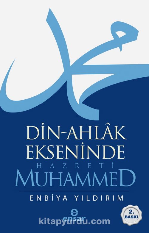 Din-Ahlak Ekseninde Hazreti Muhammed Ekitap İndir | PDF | ePub | Mobi