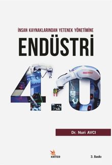 İnsan Kaynaklarından Yetenek Yönetimine Endüstri 4.0 