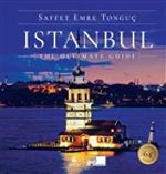 Istanbul The Ultimate Guide (Ciltli)