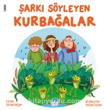 Şarkı Söyleyen Kurbağalar - Özlem Orçun