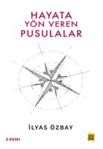 Hayata Yön Veren Pusulalar