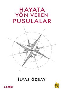 Hayata Yön Veren Pusulalar