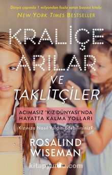 Kraliçe Arılar ve Taklitçiler - Rosalind Wisemand