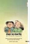Max ve Moritz (&Ccedil;izimli) & İki Afacanın Yedi Haylazlık &Ouml;yk&uuml;s&uuml;