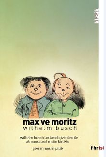 Max ve Moritz (Çizimli) & İki Afacanın Yedi Haylazlık Öyküsü