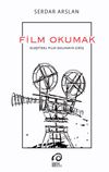 Film Okumak & Eleştirel Film Okumaya Giriş